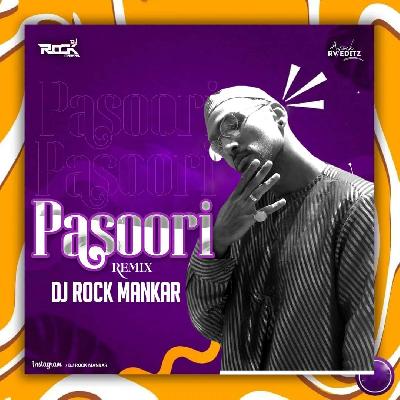 Pasoori ( Remix ) Dj Rock Mankar
